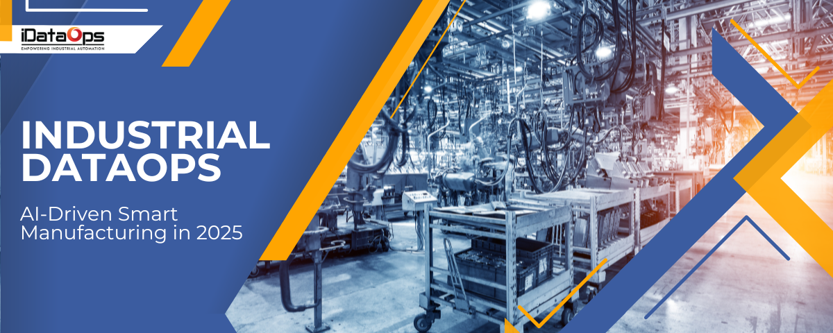 Industrial DataOps in Smart Manufacturing