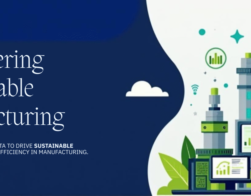 Empowering Sustainable Manufacturing