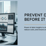 Prevent Downtime Before It Happens